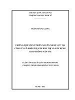 Chiến lược phát triển nguồn nhân lực tại công ty cổ phần tư vấn đầu tư và xây dựng giao thông vận tải   