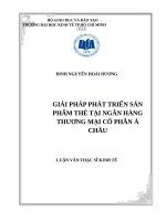 Giải pháp phát triển sản phẩm thẻ tại ngân hàng thương mại cổ phần á châu 