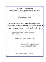 Nâng cao năng lực cạnh tranh của ngân hàng nông nghiệp và phát triển nông thôn việt nam trong xu thế hội nhập quốc tế 