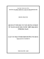 Quản lý vốn đầu tư xây dựng cơ bản từ ngân sách nhà nước trên địa bàn tỉnh bắc kạn 