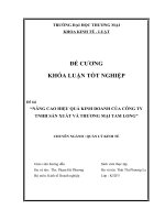 (Khóa luận tốt nghiệp) Nâng cao hiệu quả kinh doanh của Công ty TNHH Sản xuất và Thương mại Tam Long