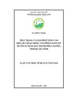 (Luận văn thạc sĩ) Thực trạng và giải pháp nâng cao hiệu quả hoạt động của Văn phòng đăng ký quyền sử dụng đất thành phố Cẩm Phả, tỉnh Quảng Ninh