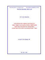 Giải pháp huy động nguồn lực thực hiện xây dựng nông thôn mới trên địa bàn huyện định hóa, tỉnh thái nguyên giai đoạn 2017 2021 