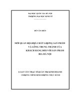 Mối quan hệ giữa chất lượng sản phẩm và lòng trung thành của khách hàng đối với sản phẩm bia hà nội    