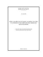 Nâng cao hiệu quả sử dụng lao động tại công ty cổ phần tư vấn thiết kế công trình xây dựng hải phòng    