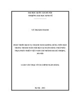Phát triển dịch vụ thanh toán không dùng tiền mặt trong thanh toán nội địa tại ngân hàng TMCP đầu tư và phát triển việt nam chi nhánh hai bà trưng, hà nội   