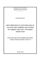 Phát triển dịch vụ ngân hàng bán lẻ tại ngân hàng thương mại cổ phần kỹ thương việt nam   chi nhánh thanh xuân   
