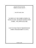 Tạo động lực cho người lao động tại VIETTEL hà nội   chi nhánh tập đoàn công nghiệp – viễn thông quân đội 
