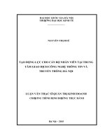 Tạo động lực cho cán bộ nhân viên tại trung tâm giao dịch công nghệ thông tin và truyền thông hà nội    