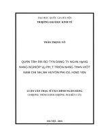 Quản trị rủi ro tín dụng tại ngân hàng nông nghiệp và phát triển nông thôn việt nam chi nhánh huyện phù cừ, hưng yên    