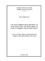 Ứng dụng phương pháp thẻ điểm cân bằng trong thực thi chiến lược tại công ty thương mại FPT miền trung    