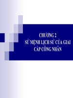 Bài giảng Chủ nghĩa xã hội khoa học - Chương 2: Sứ mệnh lịch sử của giai cấp công nhân