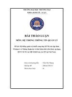 Thảo luận Hệ thống quản trị chuỗi cung ứng (SCM) của tập đoàn Walmart và Những thuận lợi và khó khăn khi triển khai, áp dụng HTTT SCM vào HĐ SXKD của các DN tại Việt Nam