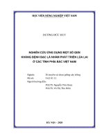 Nghiên cứu ứng dụng một số gen kháng bệnh bạc lá nhằm phát triển lúa lai ở các tỉnh phía Bắc Việt Nam.