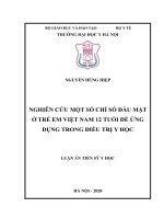 nghiên cứu một số chỉ số đầu mặt ở trẻ em việt nam 12 tuổi để ứng dụng trong điều trị y học