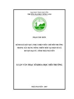 (Luận văn thạc sĩ) Đánh gíá kết quả thực hiện tiêu chí môi trường trong xây dựng nông thôn mới tại một số xã thuộc huyện Đại Từ tỉnh Thái Nguyên