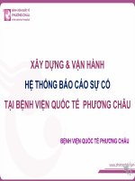 Bài giảng Xây dựng và vận hành hệ thống báo cáo sự cố tại bệnh viện Quốc tế Phương Châu