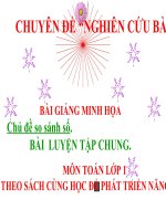 BÀI GIẢNG ĐIỆN TỬ MINH HỌA CHO CHUYÊN ĐỀ  SINH HOẠT CHUYÊN MÔN  THEO HƯỚNG  NGHIÊN CỨU BÀI HỌC  MÔN TOÁN LỚP 1 THEO SÁCH “CÙNG HỌC ĐỂ PHÁT TRIỂN NĂNG LỰC.  Chủ đề so sánh số.  BÀI  LUYỆN TẬP CHUNG.