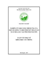 (Luận văn thạc sĩ) Nghiên cứu khả năng thích ứng của một số giống và biện pháp kỹ thuật sản xuất hoa lily tại tỉnh Thái Nguyên