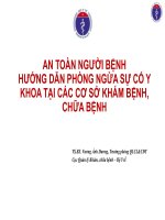 Bài giảng An toàn người bệnh hướng dẫn phòng ngừa sự cố y khoa tại các cơ sở khám bệnh, chữa bệnh