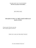 Tóm tắt luận án Tiến sĩ Khoa học máy tính: Tìm kiếm tương tự trên chuỗi thời gian dạng luồng