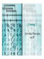 Bài giảng Kiến trúc máy tính - Chương 2: Giới thiệu phần mềm của PC