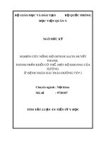 Tóm tắt Luận án tiến sĩ Y học: Nghiên cứu nồng độ osteocalcin huyết thanh, thành phần khối cơ thể, mật độ khoáng của xương ở bệnh nhân đái tháo đường týp 2