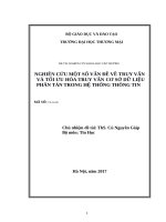 nghiên cứu một số vấn đề về truy vấn và tối ưu hóa truy vấn cơ sở dữ liệu phân tán trong hệ thống thông tin 