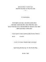 TÍCH hợp GIÁO dục lối SỐNG SINH THÁI CHO học SINH TRƯỜNG THCS PHƯƠNG LIỆT, QUẬN THANH XUÂN, THÀNH PHỐ hà nội QUA dạy học môn GIÁO dục CÔNG dân