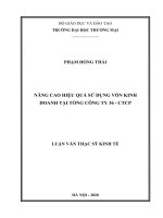 (Luận văn thạc sĩ) Nâng cao hiệu quả sử dụng vốn kinh doanh tại tổng công ty 36   CTCP