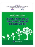 Bộ tài liệu hướng dẫn quản lý đào tạo tổ chức thực hành lâm sàng cho điều dưỡng viên mới – Phần 1