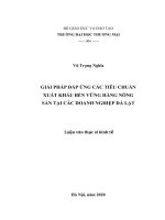 (Luận văn thạc sĩ) Giải pháp đáp ứng tiêu chuẩn xuất khẩu bền vững hàng nông sản tại các doanh nghiệp đà lạt
