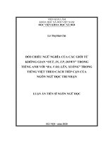 (Luận án tiến sĩ) Đối chiếu ngữ nghĩa của các giới từ không gian “OUT, IN, UP, DOWN” trong tiếng Anh với “RA, VÀO, LÊN, XUỐNG” trong tiếng Việt theo cách tiếp cận của ngôn ngữ học tri nhận