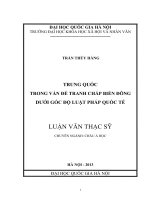 Trung quốc trong vấn đề tranh chấp biển đông dưới góc độ luật pháp quốc tế   
