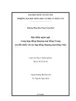 Đặc điểm ngôn ngữ trong hợp đồng thương mại tiếng trung ( có đối chiếu với các hợp đồng thương mại tiếng việt) 