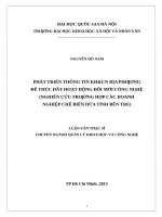 Phát triển thông tin khoa học và công nghệ địa phương để thúc đẩy hoạt động đổi mới công nghệ (nghiên cứu trường hợp các doanh nghiệp chế biến dừa tỉnh bến tre)  001 