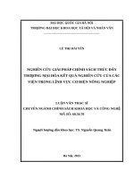 Nghiên cứu giải pháp chính sách thúc đẩy thương mại hóa kết quả nghiên cứu của các viện trong lĩnh vực cơ điện nông nghiệp 