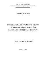 Công bằng xã hội và những yếu tố tác động đến thực hiện công bằng xã hội ở việt nam hiện nay   