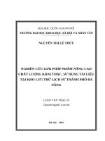 Nghiên cứu giải pháp nhằm nâng cao chất lượng khai thác, sử dụng tài liệu tại kho lưu trữ lịch sử thành phố đà nẵng 