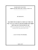 Đặc điểm vốn xã hội của nhân lực trẻ làm việc tại các cơ quan, doanh nghiệp nhà nước trên địa bàn thành phố hà nội (nghiên cứu tại phường thanh xuân bắc, quận thanh xuân  