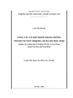 Công tác xã hội nhóm trong phòng tránh tai nạn thương tích cho học sinh (nghiên cứu trường hợp tại trường tiểu học xã giao phong, huyện giao thủy, tỉnh nam định) 