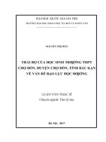 Thái độ của học sinh trường THPT chợ đồn, huyện chợ đồn, tỉnh bắc kạn về vấn đề bạo lực học đường   