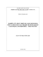 Nghiên cứu phát triển du lịch nhằm bảo tồn và phát huy giá trị khu di tích lịch sử cách mạng ATK định hóa – thái nguyên 