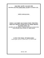 Nâng cao hiệu quả khai thác phương tiện kỹ thuật giám sát an ninh trong ngành công an  