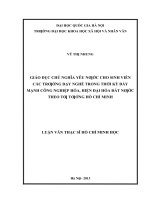 Giáo dục chủ nghĩa yêu nước cho sinh viên các trường dạy nghề trong thời kỳ đẩy mạnh công nghiệp hóa, hiện đại hóa đất nước theo tư tưởng hồ chí minh   