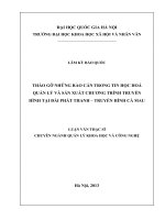 Tháo gỡ những rào cản trong tin học hoá quản lý và sản xuất chương trình truyền hình tại đài phát thanh – truyền hình cà mau 