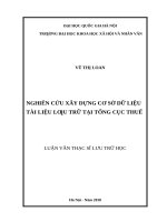 Nghiên cứu xây dựng cơ sở dữ liệu tài liệu lưu trữ tại tổng cục thuế 