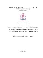 CHẤT LƯỢNG CUỘC SỐNG và một số yếu tố LIÊN QUAN TRÊN BỆNH NHÂN VIÊM GAN VI rút b mạn TÍNH ĐANG điều TRỊ BẰNG THUỐC KHÁNG VI rút 