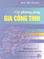 Các phương pháp và kỹ thuật gia công tinh cơ khí: Phần 1