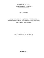 Dạy học khám phá có hướng dẫn ở trường trung học phổ thông với chủ đề tích phân và ứng dụng cho học sinh lớp 12 ban cơ bản    